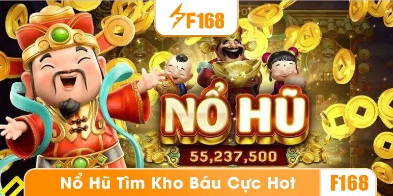 Game nổ hũ truy tìm kho báu là tựa game cực hot
